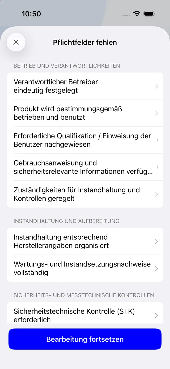 Hinweis in der App, welche Pflichtfelder vor dem Abschluss noch fehlen